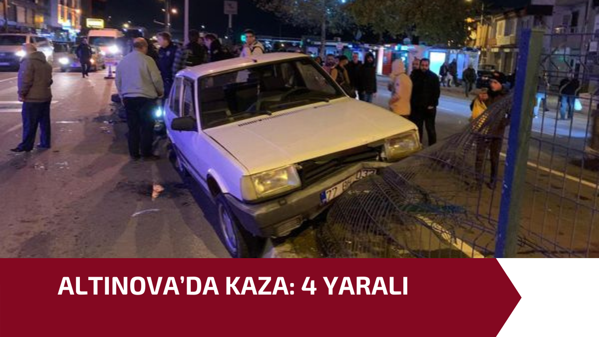 ALTINOVA’DA KAZA1